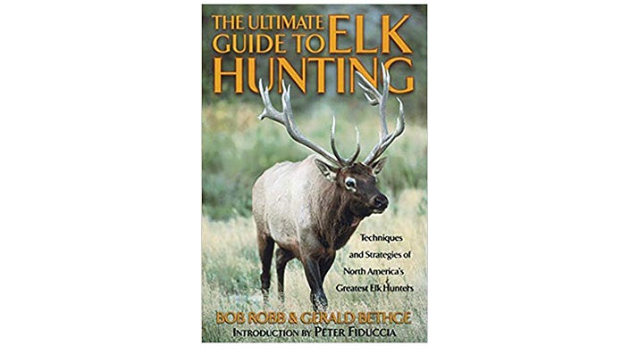 The Ultimate Guide to Elk Hunting